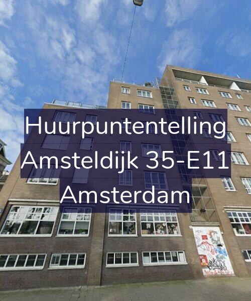 Foto gevel Huurpuntentelling voor Amsteldijk 35-E11, Amsterdam