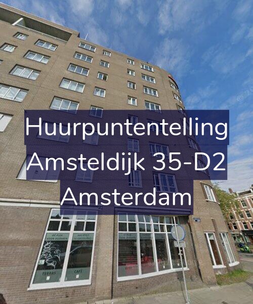 Foto gevel Huurpuntentelling voor Amsteldijk 35-D2, Amsterdam