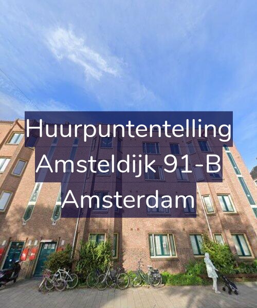Foto gevel Huurpuntentelling voor Amsteldijk 91-B, Amsterdam