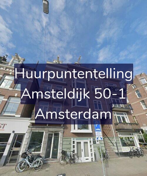 Foto gevel Huurpuntentelling voor Amsteldijk 50-1, Amsterdam