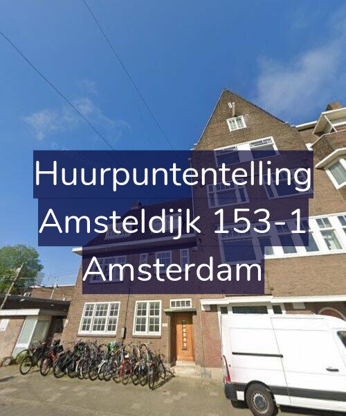 Foto gevel Huurpuntentelling voor Amsteldijk 153-1, Amsterdam