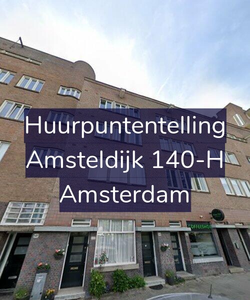 Foto gevel Huurpuntentelling voor Amsteldijk 140-H, Amsterdam