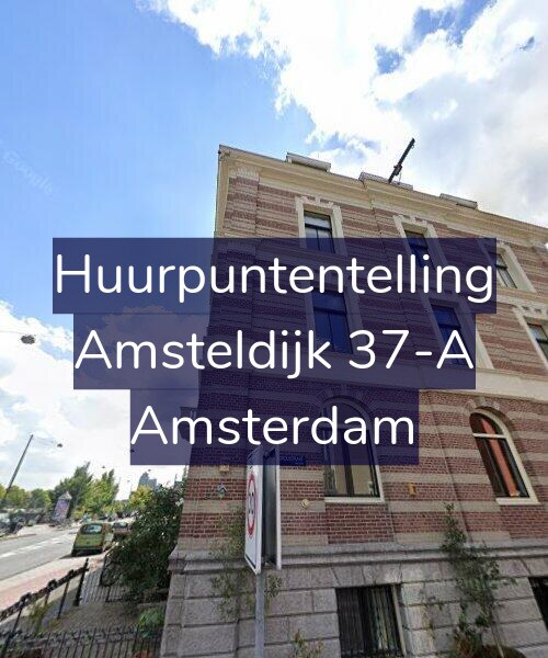 Foto gevel Huurpuntentelling voor Amsteldijk 37-A, Amsterdam