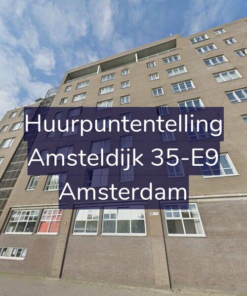 Foto gevel Huurpuntentelling voor Amsteldijk 35-E9, Amsterdam
