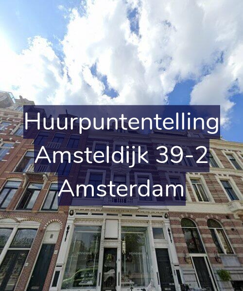 Foto gevel Huurpuntentelling voor Amsteldijk 39-2, Amsterdam