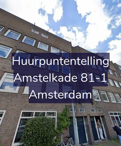 Foto gevel Huurpuntentelling voor Amstelkade 81-1, Amsterdam