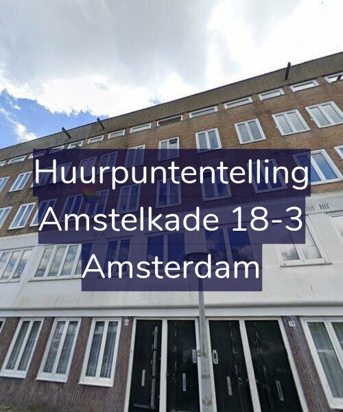Foto gevel Huurpuntentelling voor Amstelkade 18-3, Amsterdam
