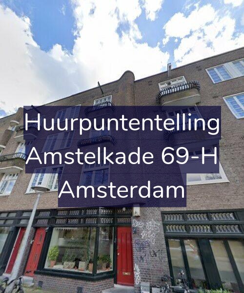 Foto gevel Huurpuntentelling voor Amstelkade 69-H, Amsterdam