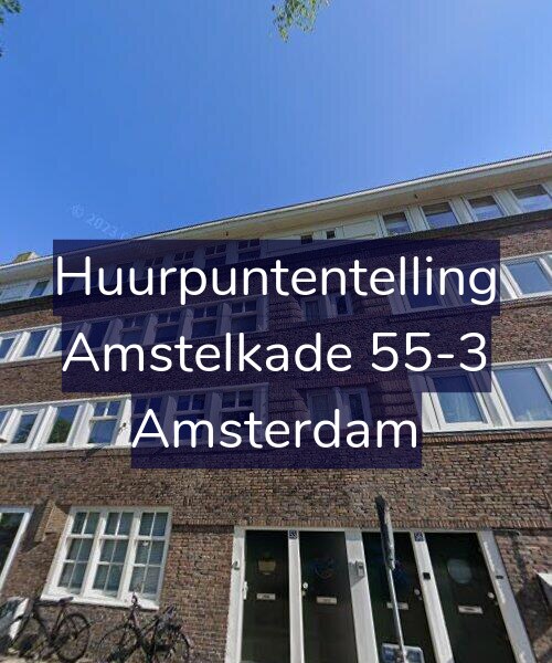 Foto gevel Huurpuntentelling voor Amstelkade 55-3, Amsterdam