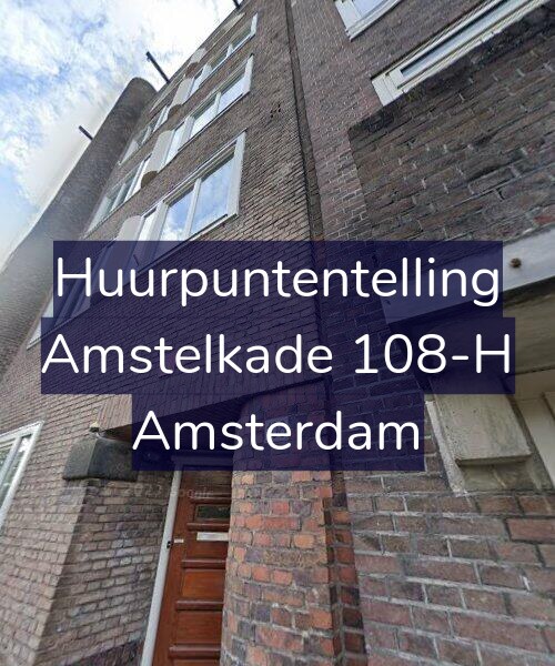 Foto gevel Huurpuntentelling voor Amstelkade 108-H, Amsterdam