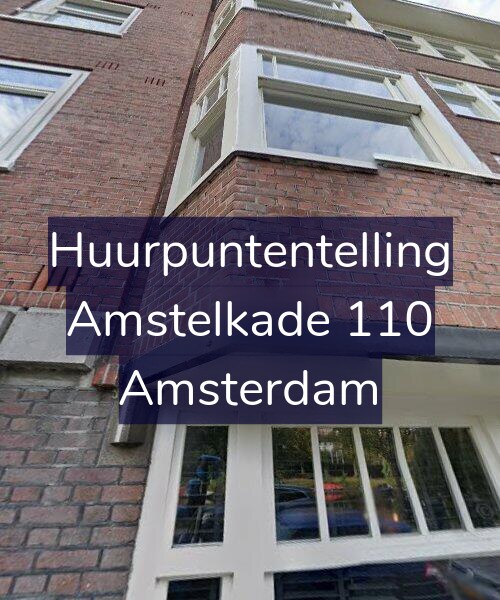 Foto gevel Huurpuntentelling voor Amstelkade 110, Amsterdam