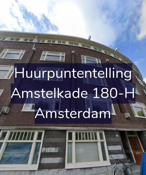 Foto gevel Huurpuntentelling voor Amstelkade 180-H, Amsterdam