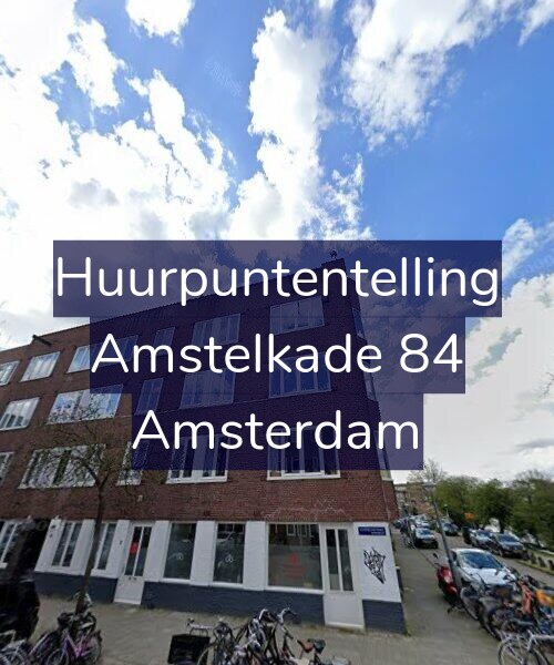 Foto gevel Huurpuntentelling voor Amstelkade 84, Amsterdam