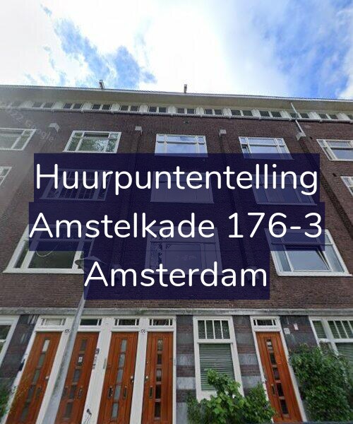 Foto gevel Huurpuntentelling voor Amstelkade 176-3, Amsterdam
