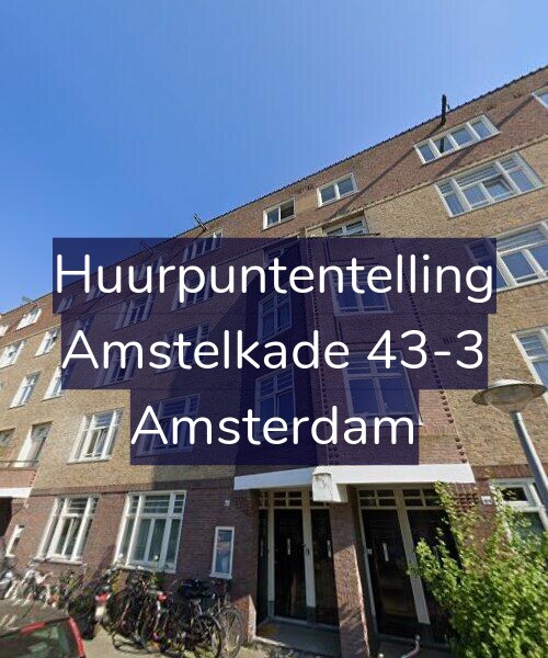Foto gevel Huurpuntentelling voor Amstelkade 43-3, Amsterdam
