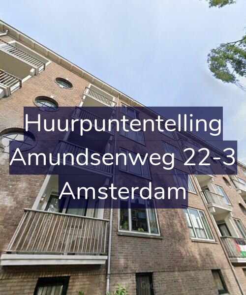 Foto gevel Huurpuntentelling voor Amundsenweg 22-3, Amsterdam