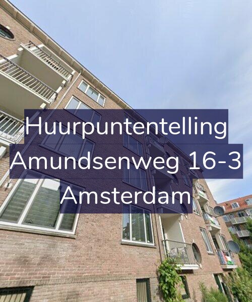 Foto gevel Huurpuntentelling voor Amundsenweg 16-3, Amsterdam