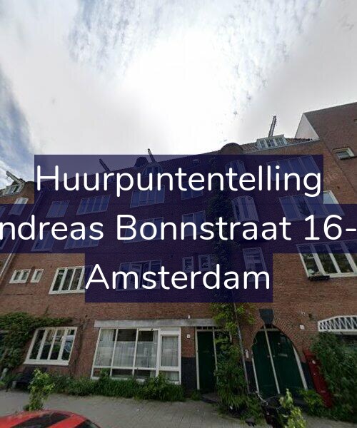 Foto gevel Huurpuntentelling voor Andreas Bonnstraat 16-H, Amsterdam