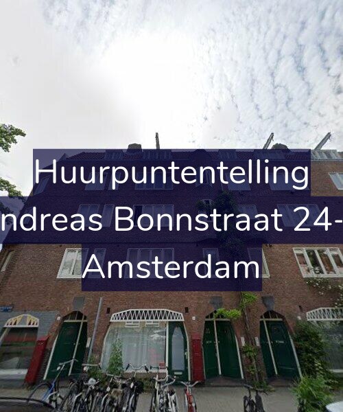 Foto gevel Huurpuntentelling voor Andreas Bonnstraat 24-2, Amsterdam