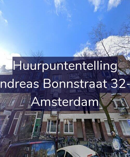 Foto gevel Huurpuntentelling voor Andreas Bonnstraat 32-4, Amsterdam