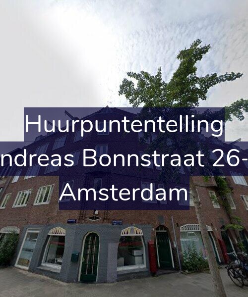 Foto gevel Huurpuntentelling voor Andreas Bonnstraat 26-1, Amsterdam