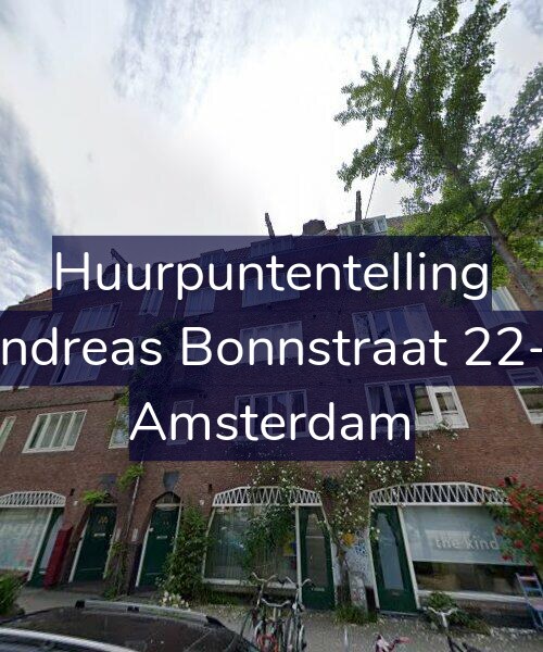 Foto gevel Huurpuntentelling voor Andreas Bonnstraat 22-1, Amsterdam