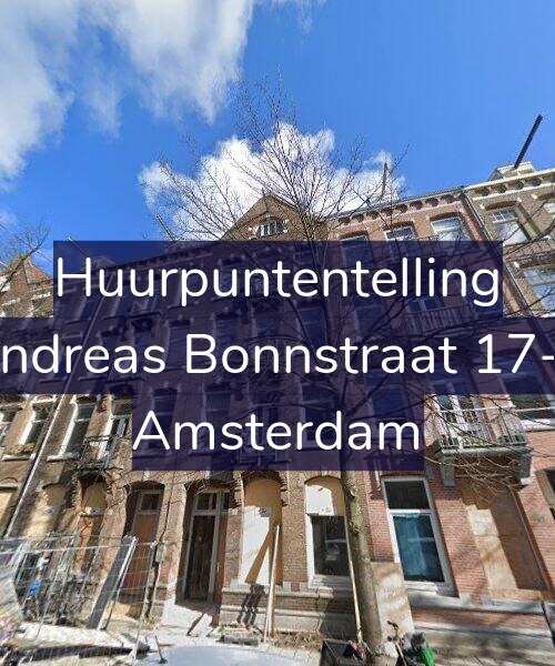 Foto gevel Huurpuntentelling voor Andreas Bonnstraat 17-3, Amsterdam