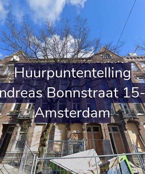Foto gevel Huurpuntentelling voor Andreas Bonnstraat 15-H, Amsterdam
