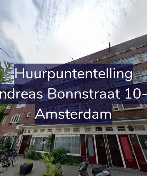 Foto gevel Huurpuntentelling voor Andreas Bonnstraat 10-H, Amsterdam