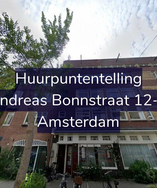 Foto gevel Huurpuntentelling voor Andreas Bonnstraat 12-2, Amsterdam