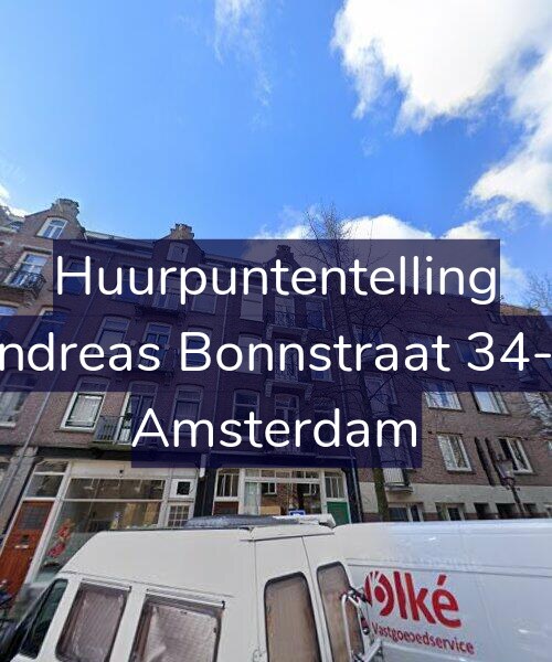 Foto gevel Huurpuntentelling voor Andreas Bonnstraat 34-H, Amsterdam