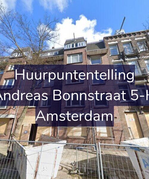 Foto gevel Huurpuntentelling voor Andreas Bonnstraat 5-H, Amsterdam