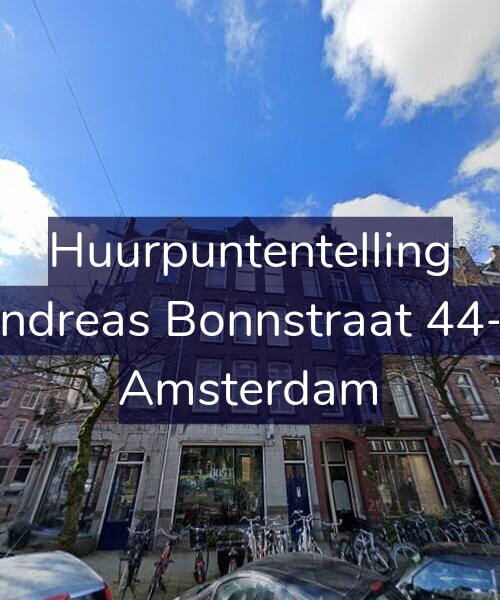 Foto gevel Huurpuntentelling voor Andreas Bonnstraat 44-2, Amsterdam