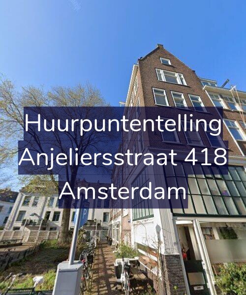 Foto gevel Huurpuntentelling voor Anjeliersstraat 418, Amsterdam