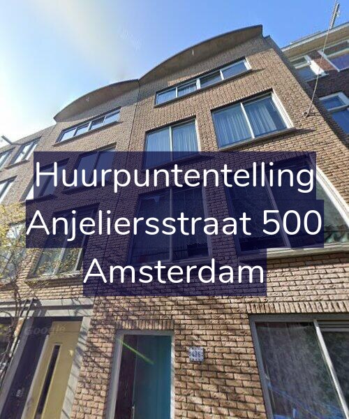 Foto gevel Huurpuntentelling voor Anjeliersstraat 500, Amsterdam