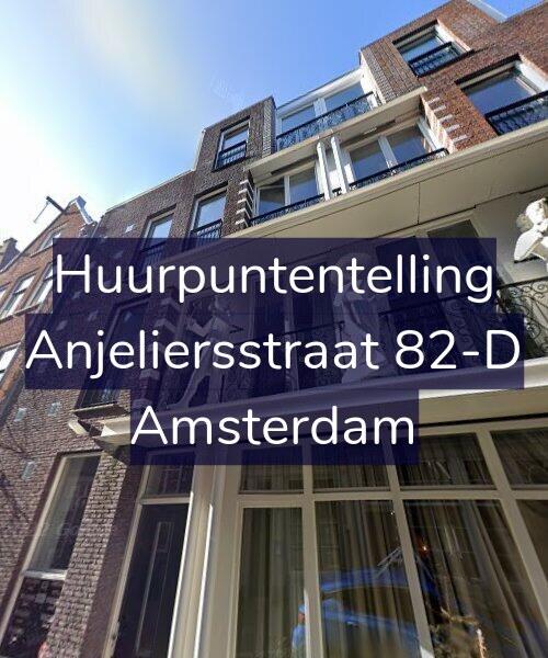 Foto gevel Huurpuntentelling voor Anjeliersstraat 82-D, Amsterdam