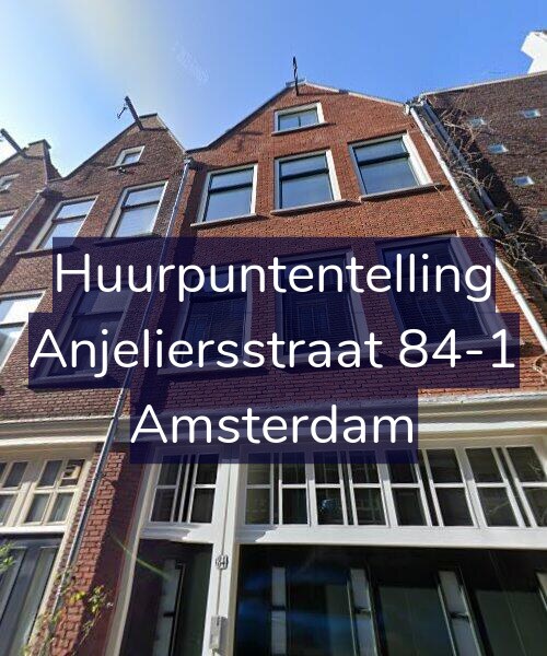 Foto gevel Huurpuntentelling voor Anjeliersstraat 84-1, Amsterdam