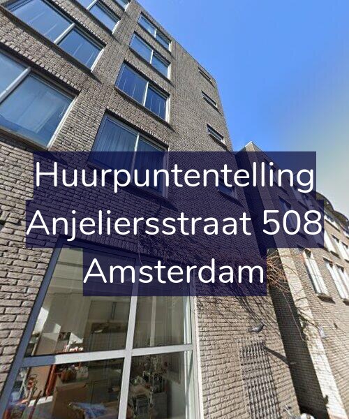 Foto gevel Huurpuntentelling voor Anjeliersstraat 508, Amsterdam