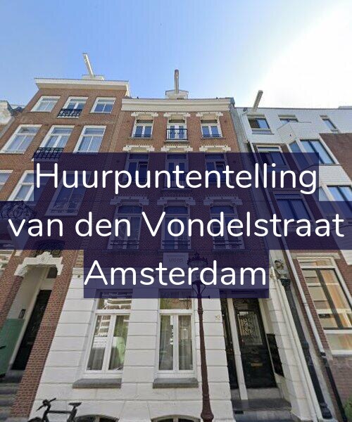 Foto gevel Huurpuntentelling voor Anna van den Vondelstraat 15-D, Amsterdam