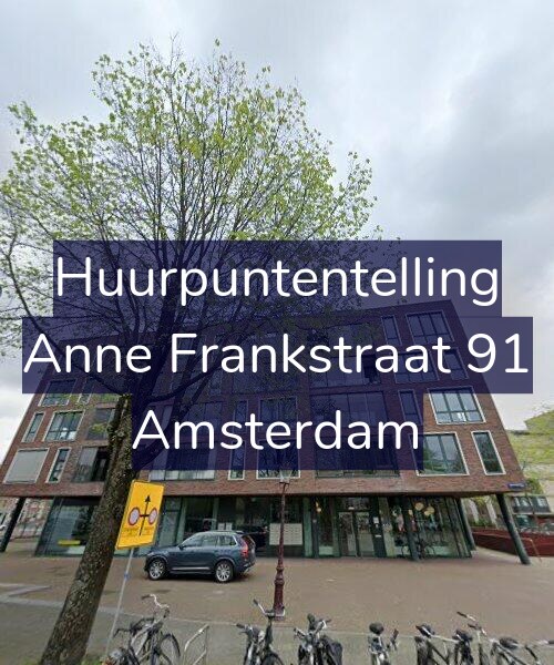 Foto gevel Huurpuntentelling voor Anne Frankstraat 91, Amsterdam