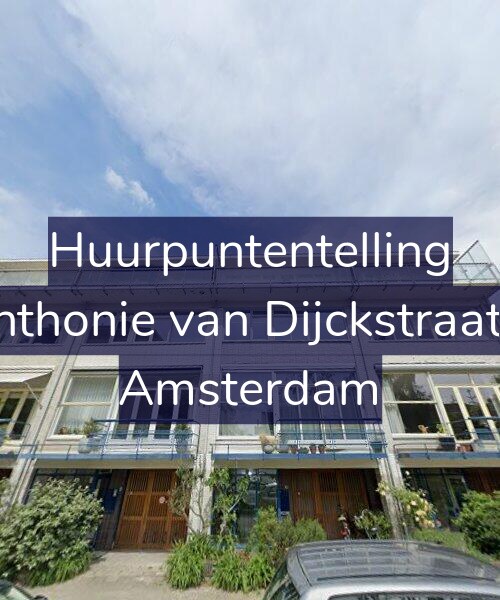 Foto gevel Huurpuntentelling voor Anthonie van Dijckstraat 6, Amsterdam