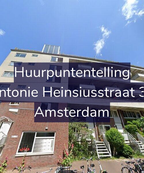Foto gevel Huurpuntentelling voor Antonie Heinsiusstraat 38, Amsterdam