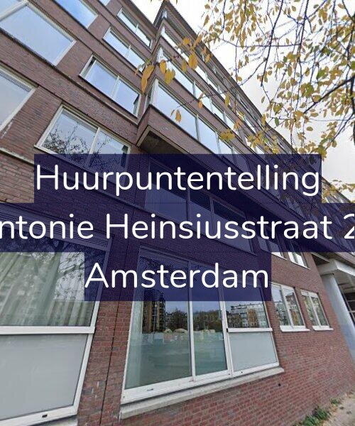 Foto gevel Huurpuntentelling voor Antonie Heinsiusstraat 22, Amsterdam