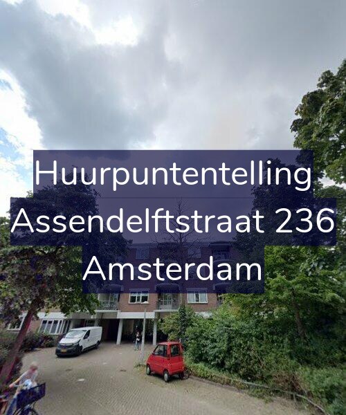 Foto gevel Huurpuntentelling voor Assendelftstraat 236, Amsterdam