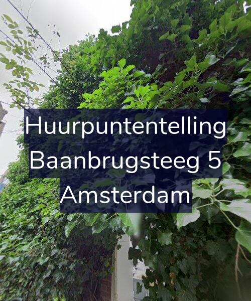 Foto gevel Huurpuntentelling voor Baanbrugsteeg 5, Amsterdam