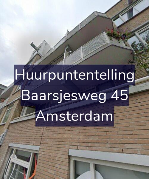 Foto gevel Huurpuntentelling voor Baarsjesweg 45, Amsterdam