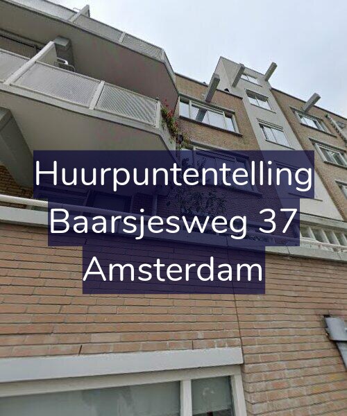 Foto gevel Huurpuntentelling voor Baarsjesweg 37, Amsterdam