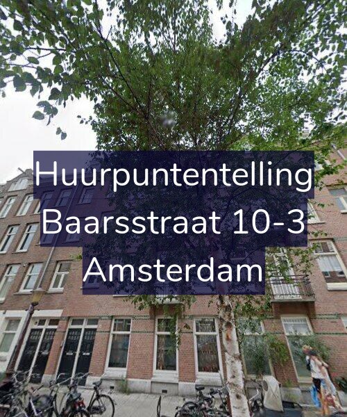 Foto gevel Huurpuntentelling voor Baarsstraat 10-3, Amsterdam