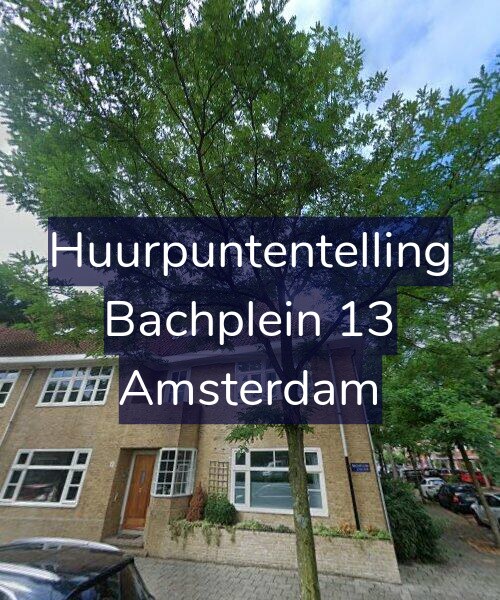 Foto gevel Huurpuntentelling voor Bachplein 13, Amsterdam