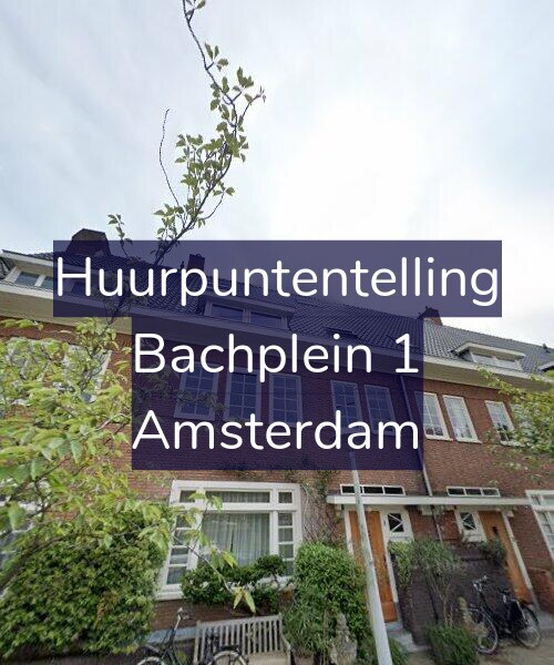 Foto gevel Huurpuntentelling voor Bachplein 1, Amsterdam